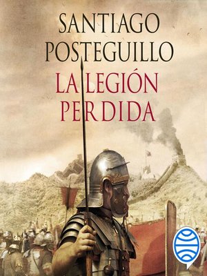 cover image of La legión perdida